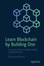 Front cover of Learn Blockchain by Building One