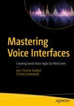 Front cover of Mastering Voice Interfaces