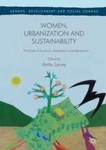 Book cover: Women, Urbanization and Sustainability