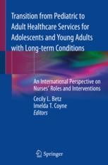 Book cover: Transition from Pediatric to Adult Healthcare Services for Adolescents and Young Adults with Long-term Conditions