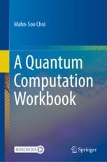 Book cover: A Quantum Computation Workbook