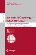 Book cover: Advances in Cryptology – EUROCRYPT 2022