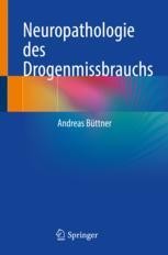 cover: Neuropathologie des Drogenmissbrauchs