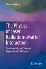 Book cover: The Physics of Laser Radiation–Matter Interaction