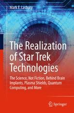 Book cover: The Realization of Star Trek Technologies