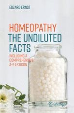 Book cover: Homeopathy - The Undiluted Facts