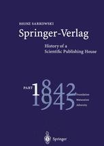 Book cover: Springer-Verlag: History of a Scientific Publishing House