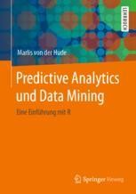 Book cover: Predictive Analytics und Data Mining
