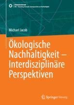 cover: Ökologische Nachhaltigkeit – Interdisziplinäre Perspektiven