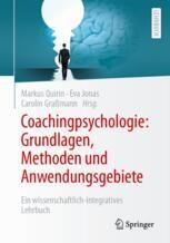 cover: Coachingpsychologie: Grundlagen, Methoden und Anwendungsgebiete