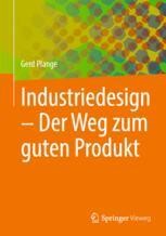 cover: Industriedesign – Der Weg zum guten Produkt