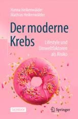 cover: Der moderne Krebs - Lifestyle und Umweltfaktoren als Risiko