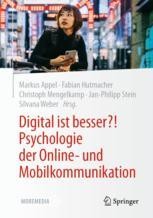 cover: Digital ist besser?! Psychologie der Online- und Mobilkommunikation