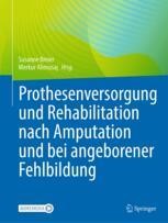 cover: Prothesenversorgung und Rehabilitation nach Amputation und bei angeborener Fehlbildung