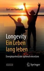 cover: Longevity: Ein Leben lang leben 