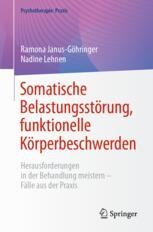 cover: Somatische Belastungsstörung, funktionelle Körperbeschwerden