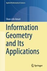 Book cover: Information Geometry and Its Applications
