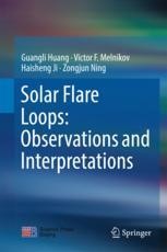 Book cover: Solar Flare Loops: Observations and Interpretations