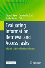 Book cover: Evaluating Information Retrieval and Access Tasks