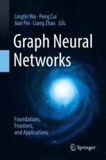 Book cover: Graph Neural Networks: Foundations, Frontiers, and Applications