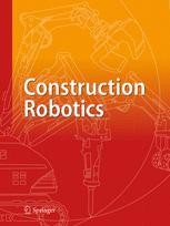 Journal cover: Construction Robotics