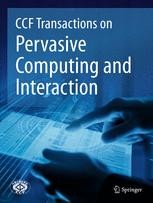 Journal cover: CCF Transactions on Pervasive Computing and Interaction