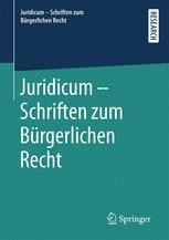 cover: Juridicum – Schriften zum Bürgerlichen Recht