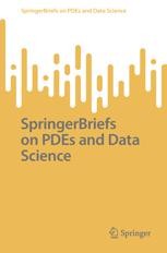 Series cover: SpringerBriefs on PDEs and Data Science