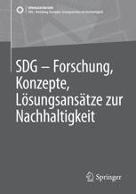 cover: SDG - Forschung, Konzepte, Lösungsansätze zur Nachhaltigkeit