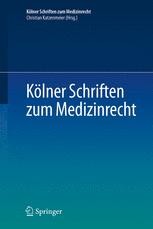 cover: Kölner Schriften zum Medizinrecht