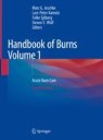 Front cover of Handbook of Burns Volume 1