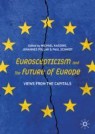 Front cover of Euroscepticism and the Future of Europe